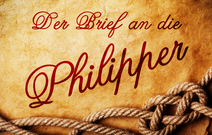 Der Brief an die Philipper