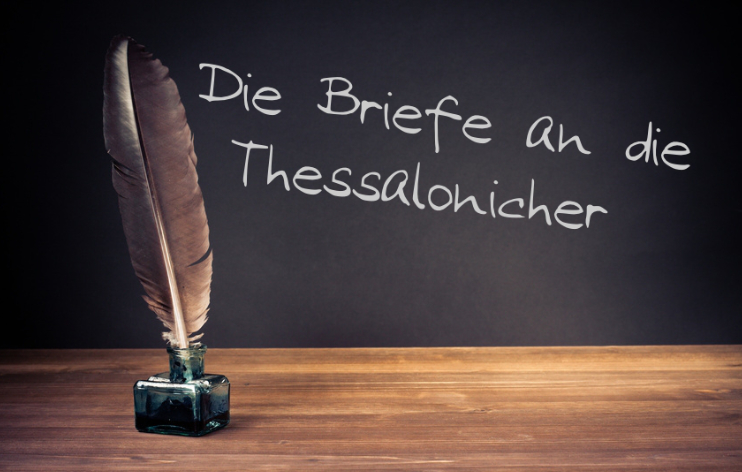 Die Briefe an die Thessalonicher